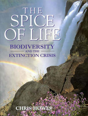 Spice of Life: Biodiversity and the Extinction Crisis