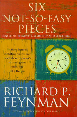 Six Not-so-easy Pieces: Einstein's Relativity, Symmetry and Space-time New edition