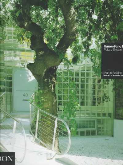 Hauer-King House: London, 1995, by Future Systems