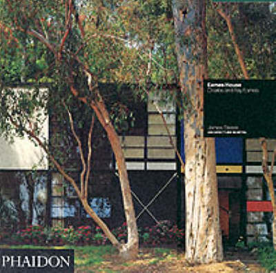 Eames House: Charles and Ray Eames New edition