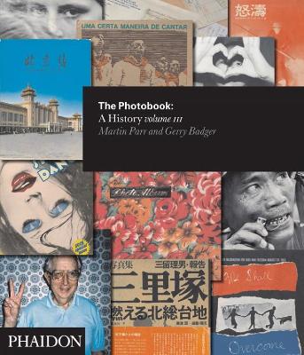 Photobook: A History (Volume III)