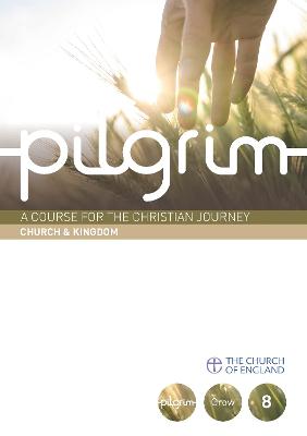 Pilgrim: Book 8 (Grow Stage)