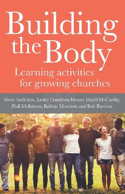 Building The Body: Learning activities for growing churches