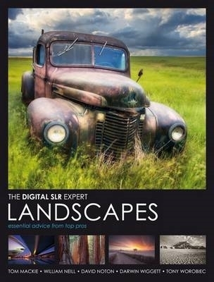 Digital Slr Expert: Landscapes: Essential Advice from the Pros