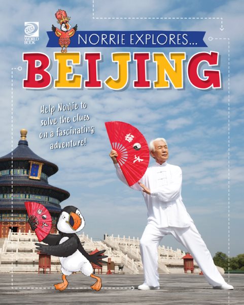 Beijing: Help Norrie to Solve the Clues on a Fascinating Adventure!