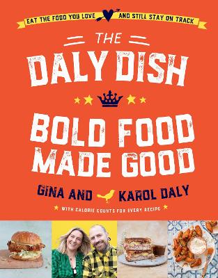 Daly Dish Bold Food Made Good
