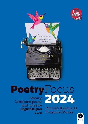 Poetry Focus 2024: Leaving Certificate Poems & Notes for English Higher Level