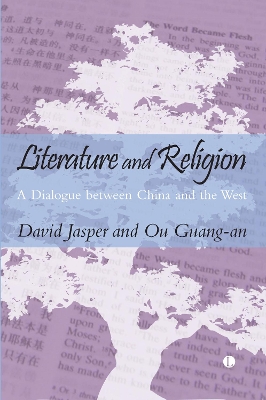 Literature and Religion: A Dialogue between China and the West