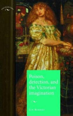 Poison, Detection and the Victorian Imagination