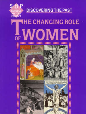 Discovering the Past, Changing Role of Women
