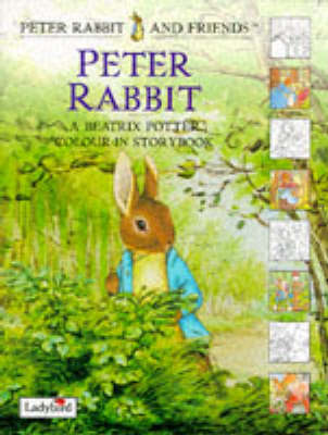 Peter Rabbit: A Beatrix Potter Colour in Story Book