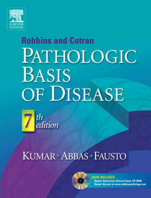 Robbins and Cotran Pathologic Basis of Disease 7th Revised edition, With STUDENT CONSULT Online Access