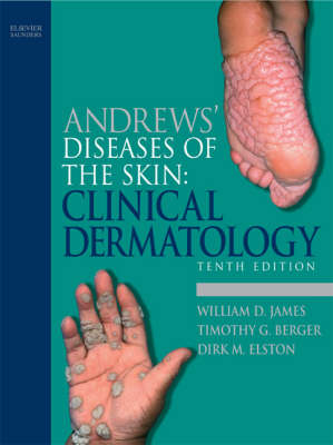 Andrew's Diseases of the Skin: Clinical Dermatology 10th Revised edition