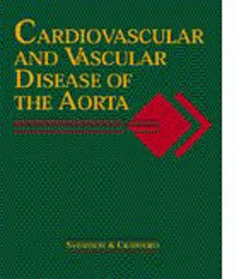 Cardiovascular and Vascular Disease of the Aorta