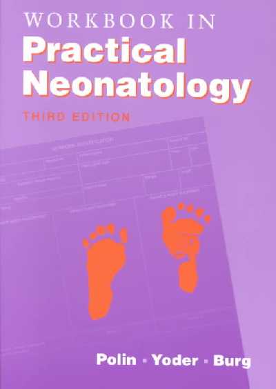 Workbook in Practical Neonatology 3rd Revised edition