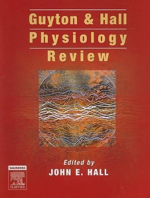 Guyton and Hall Physiology Review