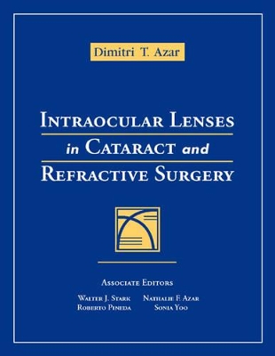 Intraocular Lenses in Cataract and Refractive Surgery