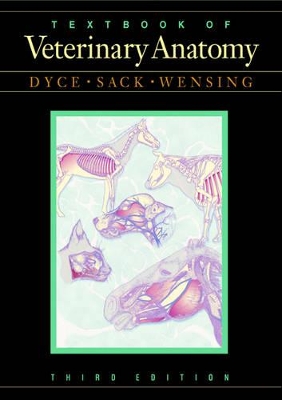 Textbook of Veterinary Anatomy 3rd Revised edition
