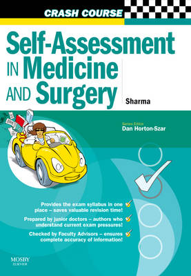 Crash Course:  Self-Assessment in Medicine and  Surgery: SBAs and EMQs in Medicine and Surgery