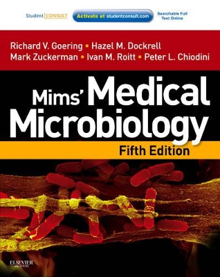 Mims' Medical Microbiology: With STUDENT CONSULT Online Access 5th Revised edition
