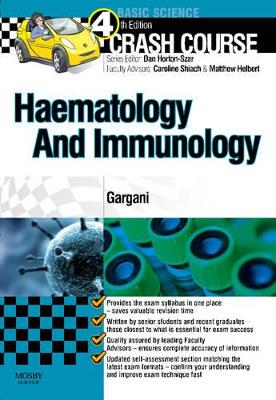 Crash Course Haematology and Immunology 4th Revised edition