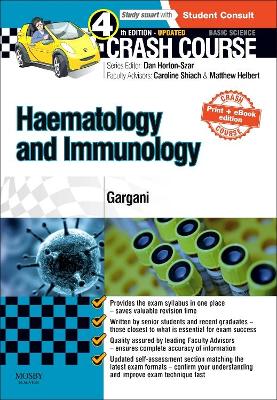 Crash Course Haematology and Immunology: Updated Print plus eBook edition 4th Revised edition
