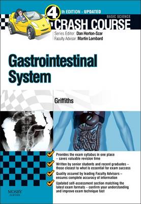 Crash Course Gastrointestinal System Updated Edition - E-Book: Crash Course Gastrointestinal System Updated Edition - E-Book