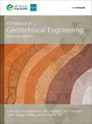 ICE Manual of Geotechnical Engineering Volume 2: Geotechnical design, construction and verification