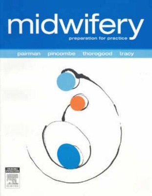 Midwifery: Preparation for Practice