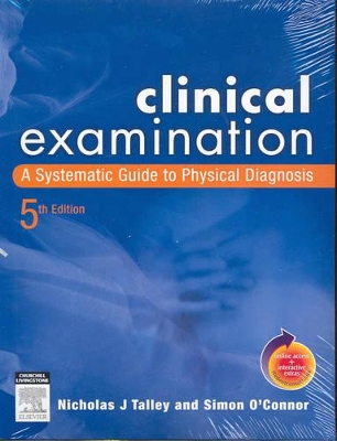 Clinical Examination: A Systematic Guide to Physical Diagnosis 5th Revised edition