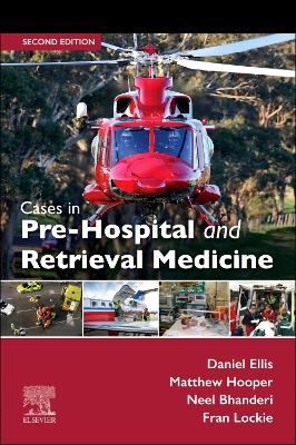 Cases in Pre-hospital and Retrieval Medicine