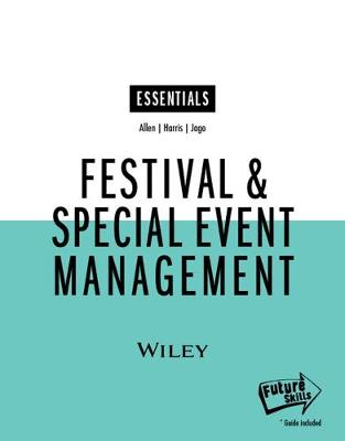 Festival & Special Event Management, Essentials Edition 6th Revised edition