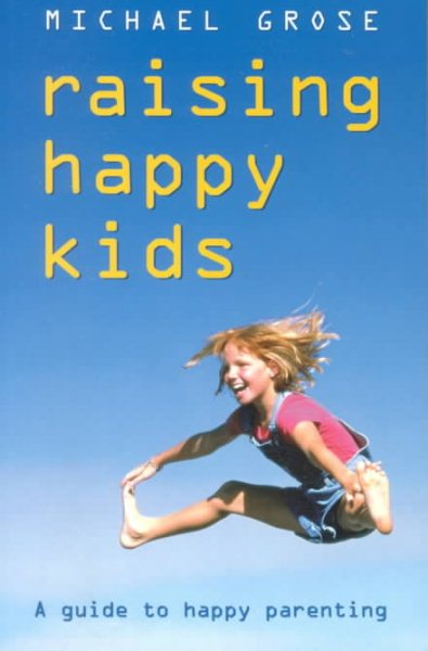 Raising Happy Kids
