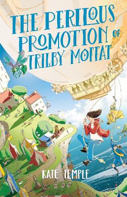 Perilous Promotion of Trilby Moffat: Trilby Moffat: Book 2