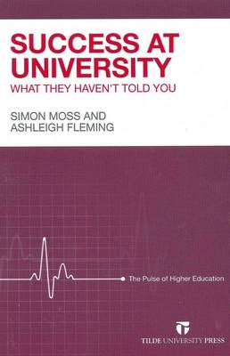Success at University: What They Haven't Told You New edition