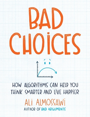Bad Choices