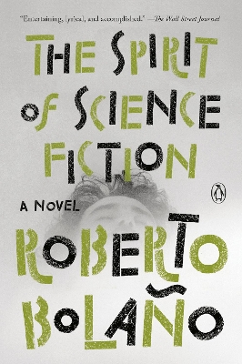 Spirit of Science Fiction: A Novel
