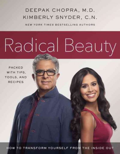 Radical Beauty: How to Transform Yourself from the Inside Out Unabridged edition