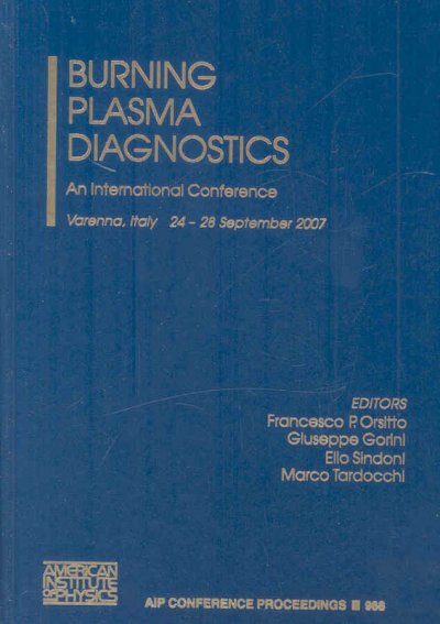 Burning Plasma Diagnostics: An International Conference