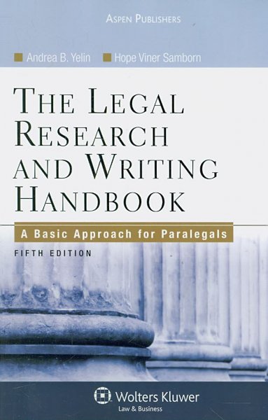 Legal Research and Writing Handbook: A Basic Approach for Paralegals, Fifth Edition 5th Revised ed.