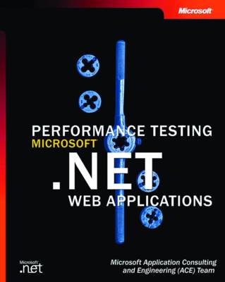 Performance Testing Microsoft .NET Web Applications