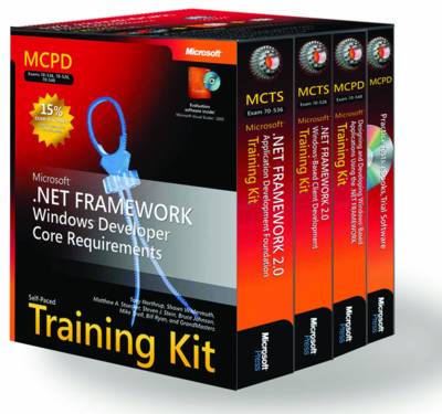 Microsoft® .NET Framework Windows® Developer Core Requirements: MCPD Self-Paced Training Kit (Exams 70-536, 70-526, 70-548)