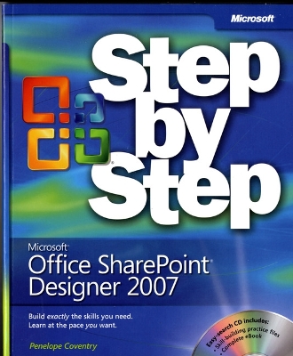 Microsoft Office SharePoint Designer 2007 Step by Step