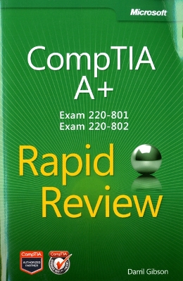 CompTIA Aplus Rapid Review (Exam 220-801 and Exam 220-802)