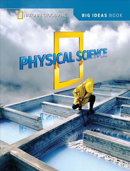 National Geographic Science 5 (Physical Science): Big Ideas Student Book