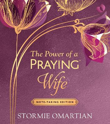Power of a Praying Wife Note-Taking Edition