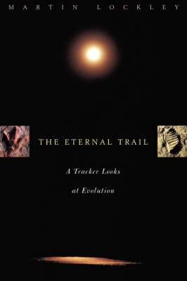 Eternal Trail: S Tracker Looks At Evolution