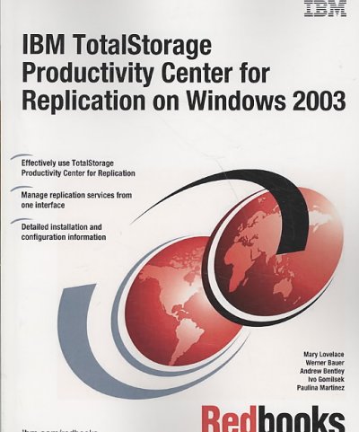 IBM Totalstorage Productivity Center for Replication on Windows 2003