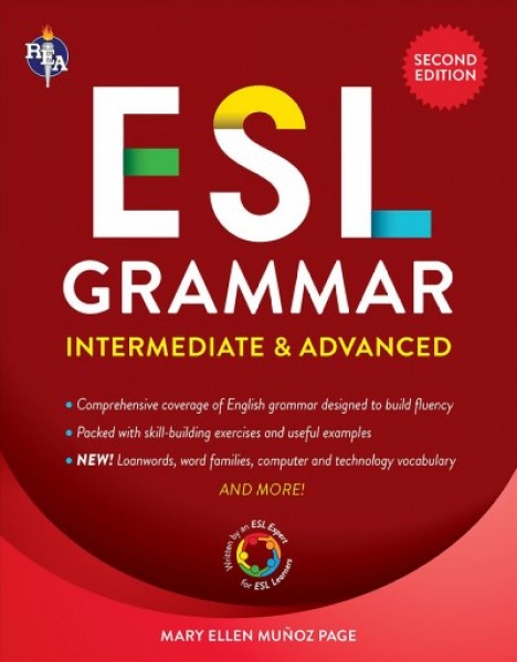 ESL Grammar: Intermediate & Advanced 2nd Second Edition, Revised ed.