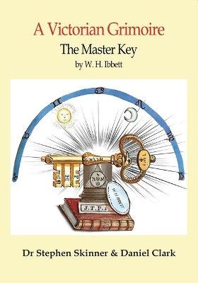 Master Key: A Victorian Grimoire